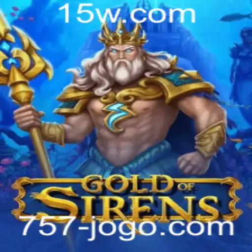 Explorando GoldofSirens: O Intrigante Universo do Jogo 757jogo